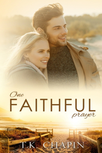 One Faithful Prayer