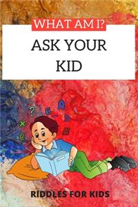 Ask Your Kid