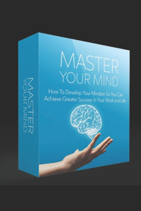 Master Your Mind