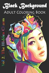 Black Background Adult Coloring Book