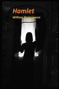 Hamlet Annotated And Illustrated Book