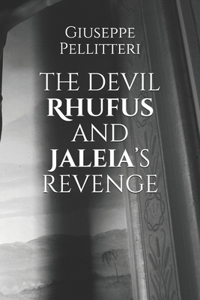 devil Rhufus and Jaleia's revenge