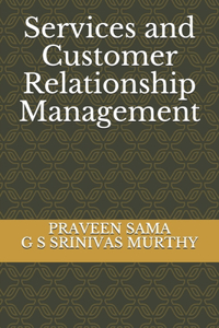 Services and Customer Relationship Management