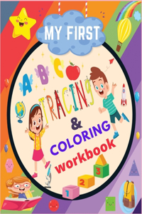 my first tracing & coloring workbook abc