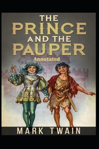 The Prince and the Pauper Annotated