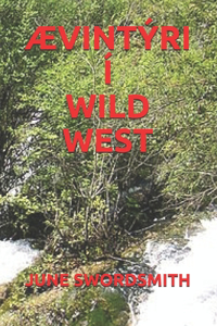 Ævintýri Í Wild West