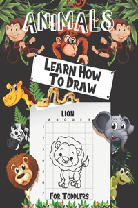 Animals Learn How To Draw For Toddlers