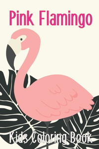 Pink Flamingo Kids Coloring Book