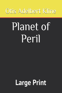 Planet of Peril