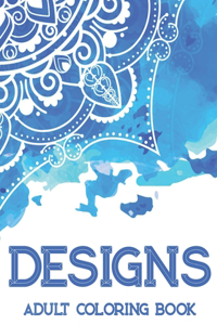 Designs Adult Coloring Book