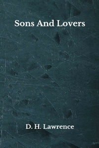 Sons And Lovers