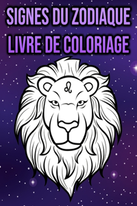 Signes du Zodiaque Livre de Coloriage