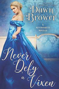 Never Defy a Vixen