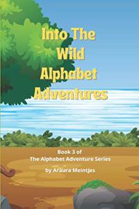 Into The Wild Alphabet Adventures