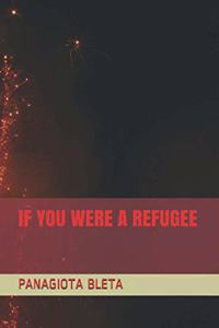 If You Were a Refugee