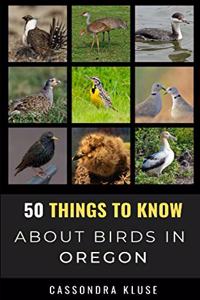 50 Things to Know About Birds in Oregon