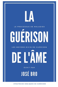 La Guerison de l'Ame