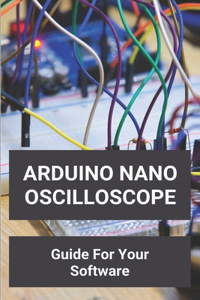 Arduino Nano Oscilloscope