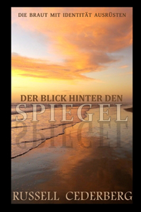 Blick Hinter Den Spiegel