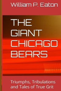 Giant Chicago Bears