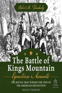 The Battle of Kings Mountain