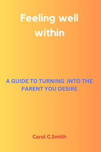 Feeling well within