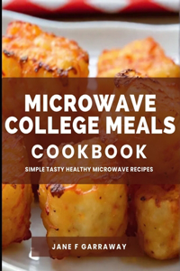 Microwave College Meals Cookbook