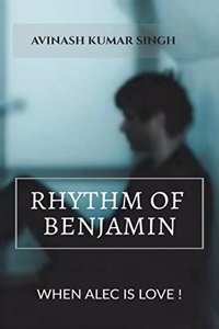 Rhythm of Benjamin