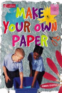 Make Your Own Paper