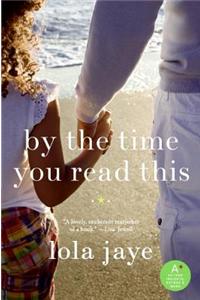 By the Time You Read This
