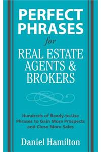 Perfect Phrases for Real Estate Agents & Brokers