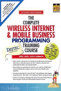 Complete Wireless Internet and Mobile Business Programming Training Course