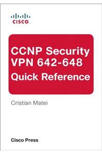 CCNP Security VPN 642-648 Quick Reference