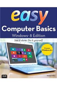 Easy Computer Basics, Windows 8.1 Edition