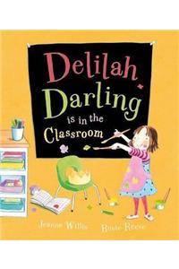 Delilah Darling is in the Classroom