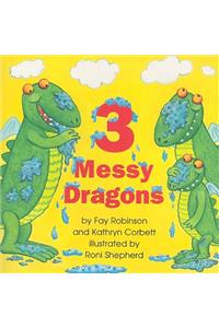 3 Messy Dragons