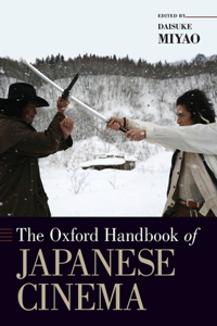 Oxford Handbook of Japanese Cinema