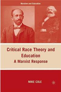 Critical Race Theory and Education