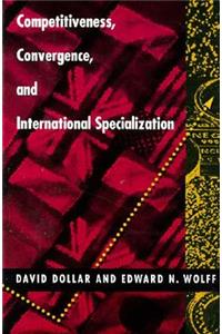 Competitiveness, Convergence, and International Specialization