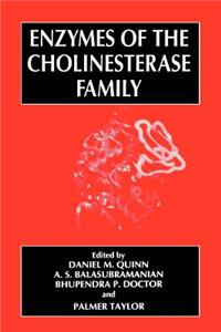 Enzymes of the Cholinesterase Family