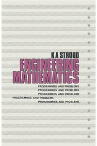 Engineering Mathematics: Programmes and Problems