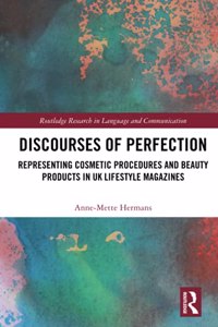 Discourses of Perfection