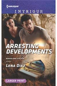 Arresting Developments