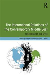 International Relations of the Contemporary Middle East