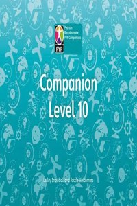 Primary Years Programme Level 10 Companion Class Pack of 30