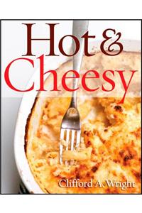 Hot & Cheesy