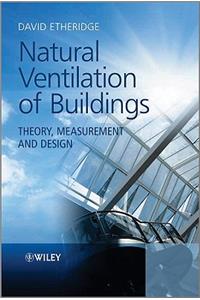 Natural Ventilation of Buildings