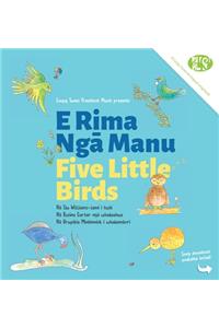 Five Little Birds: E Rima Nga Manu