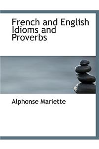 French and English Idioms and Proverbs