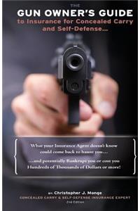 Gun Owners Guide to Insurance for Concealed Carry and Self-Defense